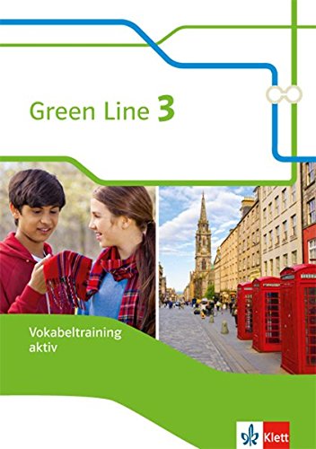 Green Line 3: Vokabeltraining aktiv, Arbeitsheft Klasse 7 (Green Line. Bundesausgabe ab 2014) Green Line 3: Vokabeltraining aktiv, Arbeitsheft Klasse 7 (Green Line. Bundesausgabe ab 2014)