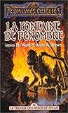 La séquence des héros de Phlan Tome 3 : La Fontaine de pénombre