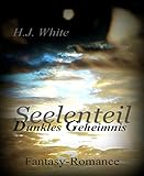 Bücher Neuerscheinungen 2022 - Seelenteil: Dunkles Geheimnis von H. J. White