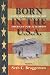 Produktbild Born in the U.S.A. (Public History in Historical Perspectives)