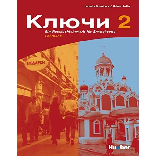 [PDF] Kljutschi 2: Ein Russischlehrwerk für Erwachsene / Lehrbuch KOSTENLOS DOWNLOAD
