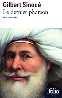jaquette livre Le dernier pharaon: Méhémet Ali (1770-1849)