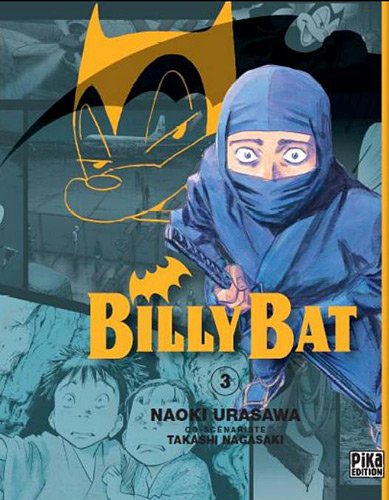 Billy Bat — Tome 3