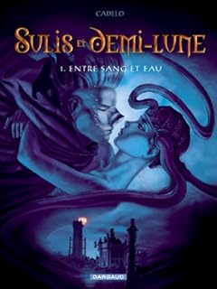 jaquette livre Sulis et Demi-Lune, tome 1 : Entre Sang et Eau