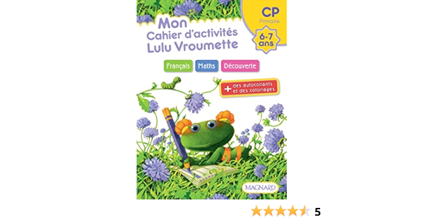 Amazon Fr Mon Cahier D Activites Lulu Vroumette Cp Bordron Sylvie Picouly Daniel Pillot Frederic Livres