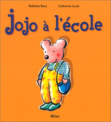 couverture de : Jojo &agrave; l'&eacute;cole