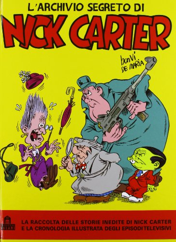 L'archivio segreto di Nick Carter