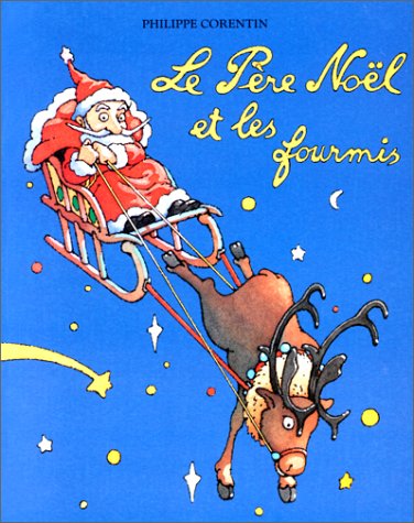couverture de : Le P&egrave;re No&euml;l et les fourmis