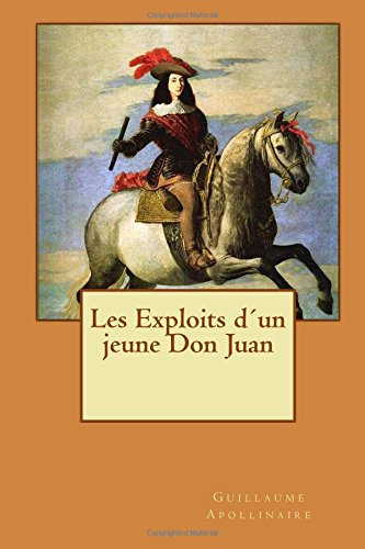 Télécharger Les Exploits dŽun jeune Don Juan Francais PDF