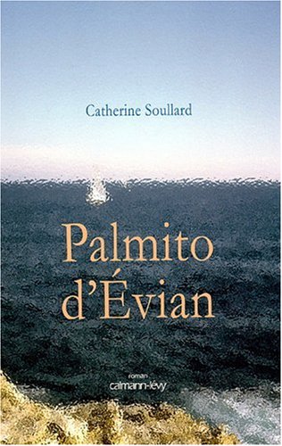 couverture de : Palmito d' Evian