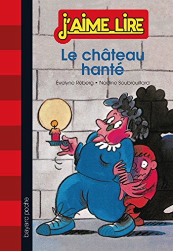 couverture de : Le ch&acirc;teau hant&eacute;