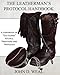 Produktbild The Leatherman's Protocol Handbook: A Handbook on "Old Guard" Rituals, Traditions and Protocols