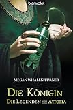 Cover zum Buch Die Legenden von Attolia 2. Die Königin