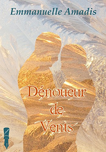 Télécharger Dénoueur de Vents Livre PDF Gratuit