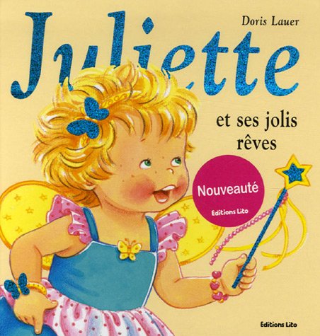 couverture de : Juliette et ses jolis r&ecirc;ves