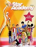 Star Academy, Tome 1 : La guéguerre des étoiles
