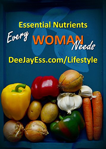 Essential Nutrients Every Woman Needs (English Edition)