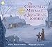 The Christmas Miracle of Jonathan Toomey by Susan Wojciechowski, P. J. Lynch