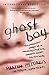 Ghost Boy by 