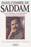 DANS L OMBRE DE SADDAM