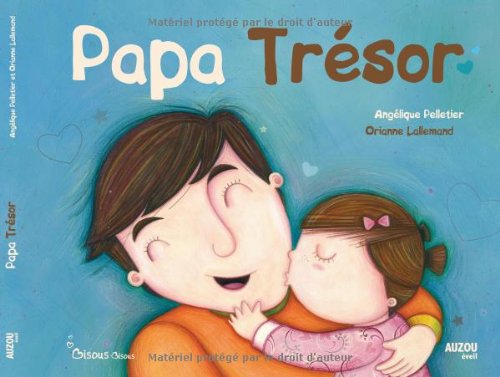 couverture de : Papa tr&eacute;sor