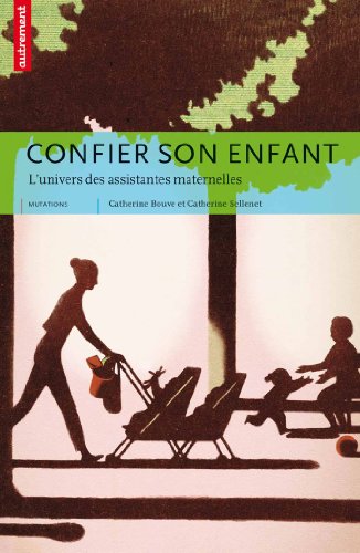 couverture de : Confier son enfant