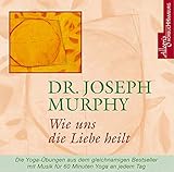 Wie uns die Liebe heilt: 1 CD by 