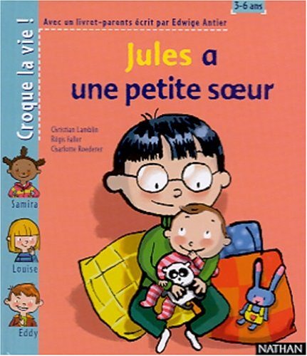 <a href="/node/4624">Jules a une petite soeur</a>