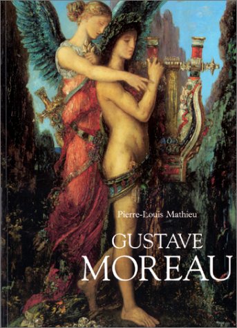 GUSTAVE MOREAU GUSTAVE MOREAU