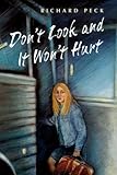 Don't Look and It Won't Hurt by 