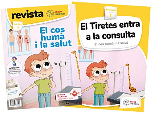 EL TIRETES ENTRA A LA CONSULTA (El cos humà i la salut)
