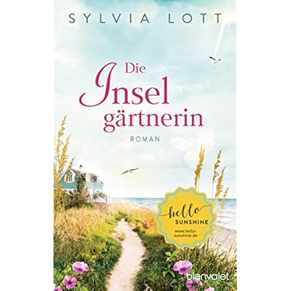 Die Inselgärtnerin: Roman
