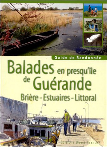 couverture de : Balades en presqu'&icirc;le de Gu&eacute;rande