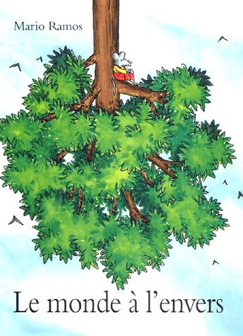 couverture de : Le monde &agrave; l'envers