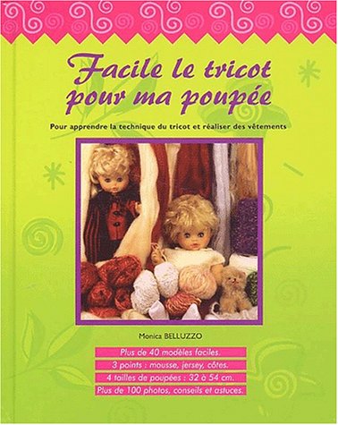 couverture de : Facile le tricot pour ma poup&eacute;e