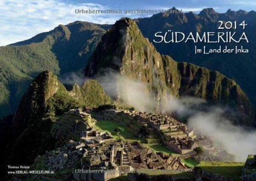 Südamerika 2014: Im Land der Inka