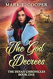 Image de The God Decrees: Devan Chronicles Book 1 (English Edition)