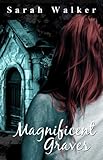 Image de Magnificent Graves (Gates of Grave Book 1) (English Edition)