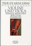 Yehudi Menuhins Musikführer. Violine und Viola by 