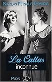 La Callas inconnue