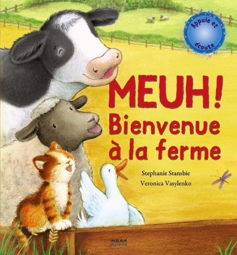 couverture de : Meuh! Bienvenue &agrave; la ferme