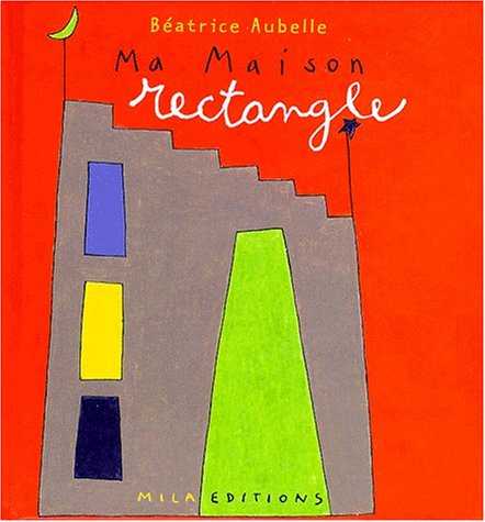 Ma maison rectangle