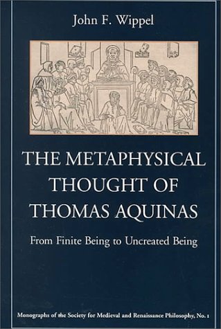 The Metaphysical Thought of Thomas Aquinas: From Finite Being to Uncreated Being livre