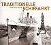 Traditionelle Schiffahrt 2014 by 