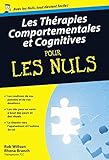 Les Thérapies comportementales et cognitives Poche Pour les nuls