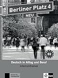 Image de Berliner Platz 4 NEU: Deutsch in Alltag und Beruf. Intensivtrainer (Berliner Platz NEU)