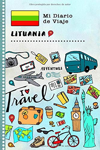Lituania Diario de Viaje: Libro de Registro de Viajes Guiado Infantil - Cuaderno de Recuerdos de Actividades en Vacaciones para Escribir, Dibujar, Afirmaciones de Gratitud para Niños y Niñas
