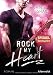 Produktbild Rock my Heart: Roman (The Last Ones to Know, Band 1)