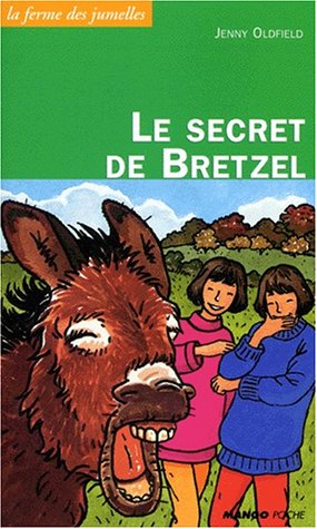 <a href="/node/7799">Le secret de Bretzel</a>