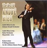 The Best of André Rieu - André & Sein Johann Strauß Orchester Rieu